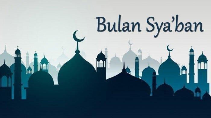 Amalan - Amalan Di Bulan Syaban Amalan - Amalan Di Bulan Syaban