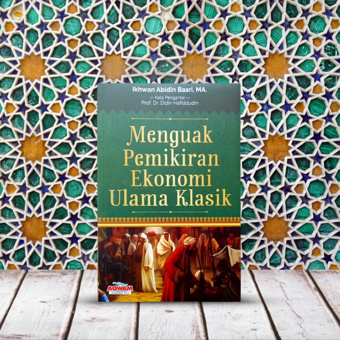 Menguak Pemikiran Ekonomi Ulama Klasik